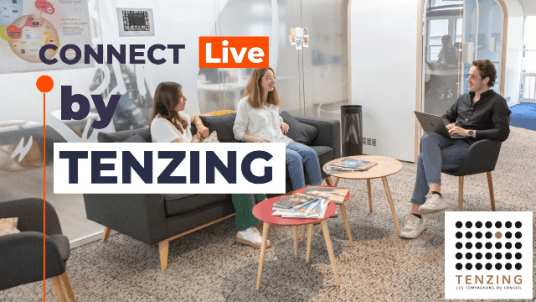 CONNECT Working World « TENZING Conseil vous parle »  